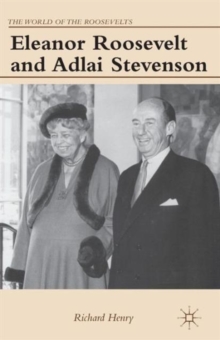 Eleanor Roosevelt and Adlai Stevenson