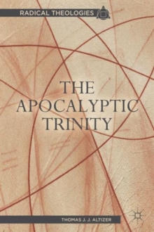The Apocalyptic Trinity