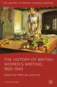 The History of British Women's Writing, 1920-1945 : Volume Eight