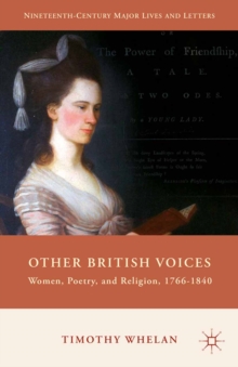 Other British Voices : Women, Poetry, and Religion, 1766-1840
