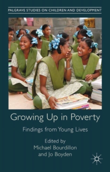 Growing Up in Poverty : Findings from Young Lives