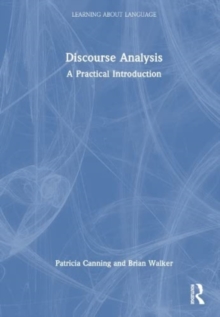 Discourse Analysis : A Practical Introduction