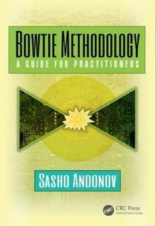 Bowtie Methodology : A Guide for Practitioners