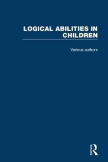 Logical Abilities in Children : 4 Volume Set