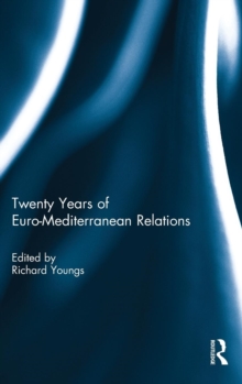 Twenty Years of Euro-Mediterranean Relations