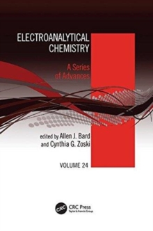 Electroanalytical Chemistry : A Series of Advances: Volume 24