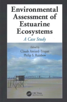 Environmental Assessment of Estuarine Ecosystems : A Case Study