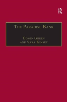 The Paradise Bank : The Mercantile Bank of India, 1893–1984