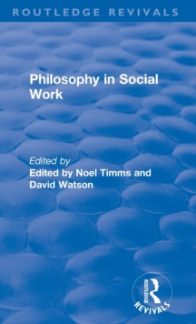 Philosophy in Social Work