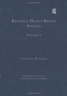 Regional Human Rights Systems : Volume V