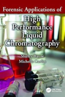 Forensic Applications of High Performance Liquid Chromatography