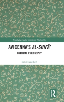 Avicenna's Al-Shifa : Oriental Philosophy