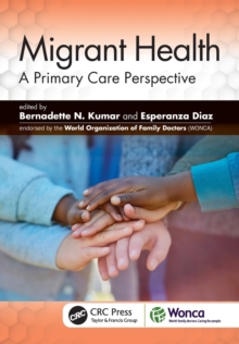 Migrant Health : A Primary Care Perspective
