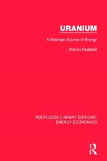 Uranium : A Strategic Source of Energy