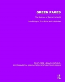 Green Pages : The Business of Saving the World