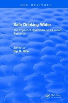 Safe Drinking Water : The Impact of Chemicals on a Limited Resource