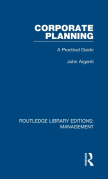 Corporate Planning : A Practical Guide
