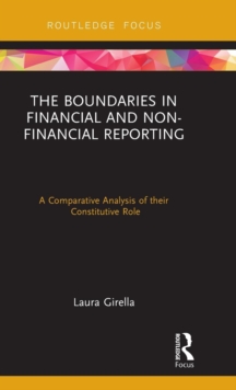 The Boundaries in Financial and Non-Financial Reporting : A Comparative Analysis of their Constitutive Role