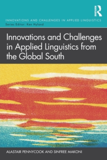 Innovations and Challenges in Applied Linguistics from the Global South