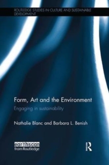 Form, Art and the Environment : Engaging in Sustainability