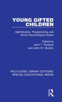 Young Gifted Children : Identification, Programming and Socio-Psychological Issues