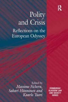 Polity and Crisis : Reflections on the European Odyssey