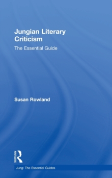 Jungian Literary Criticism : The Essential Guide