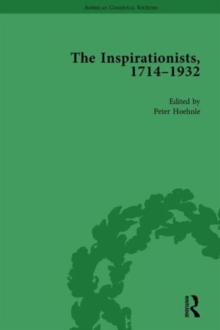 The Inspirationists, 1714-1932 Vol 1