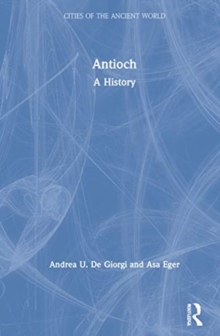 Antioch : A History