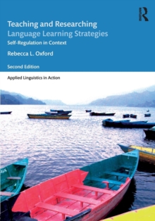 Teaching and Researching Language Learning Strategies : Self-Regulation in Context, Second Edition