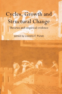 Cycles, Growth and Structural Change: Lionello F (University of Siena ...