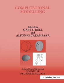 Computational Modelling : A Special Issue of Cognitive Neuropsychology