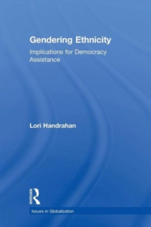 Gendering Ethnicity : Implications for Democracy Assistance