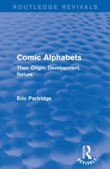 Comic Alphabets : Their Origin, Development, Nature