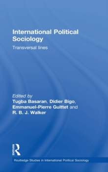 International Political Sociology : Transversal Lines