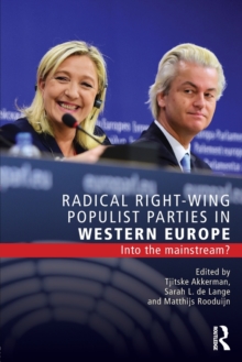Radical Right-Wing Populist Parties in Western Europe : Into the Mainstream?