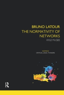 Bruno Latour : The Normativity of Networks