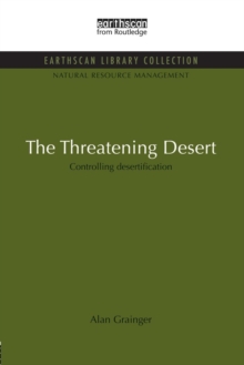 The Threatening Desert : Controlling desertification