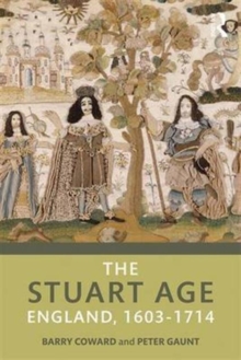 The Stuart Age : England, 1603-1714