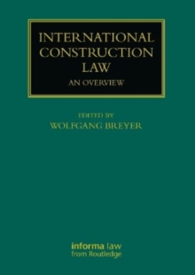 International Construction Law : An Overview