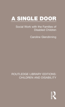 A Single Door : Social Work with the Families of Disabled Children