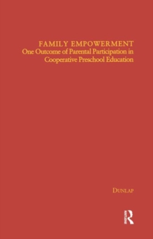 Family Empowerment : One Outcome of Parental Participation in Cooperative Preschool Education