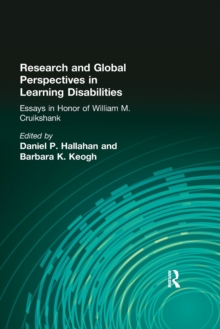 Research and Global Perspectives in Learning Disabilities : Essays in Honor of William M. Cruikshank