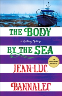 The Body by the Sea : A Brittany Mystery