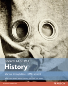 Edexcel GCSE (9-1) History Warfare through time, c1250-present Student Book