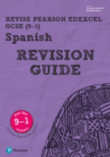 Pearson REVISE Edexcel GCSE (9-1) Spanish Revision Guide : (with free online Revision Guide) for home learning, 2021 assessments and 2022 exams