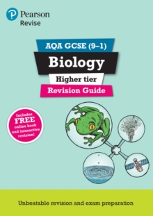 Pearson REVISE AQA GCSE (9-1) Biology Higher Revision Guide : for home learning, 2022 and 2023 assessments and exams