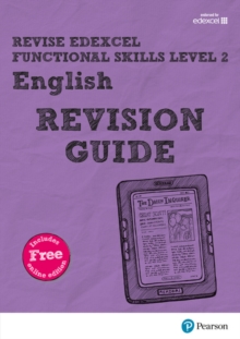 Pearson REVISE Edexcel Functional Skills English Level 2 Revision Guide : for home learning