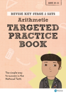 Pearson REVISE Key Stage 2 SATs Maths Arithmetic - Targeted Practice for the 2023 and 2024 exams