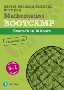 Pearson REVISE Edexcel GCSE (9-1) Maths Bootcamp Foundation : for home learning, 2022 and 2023 assessments and exams